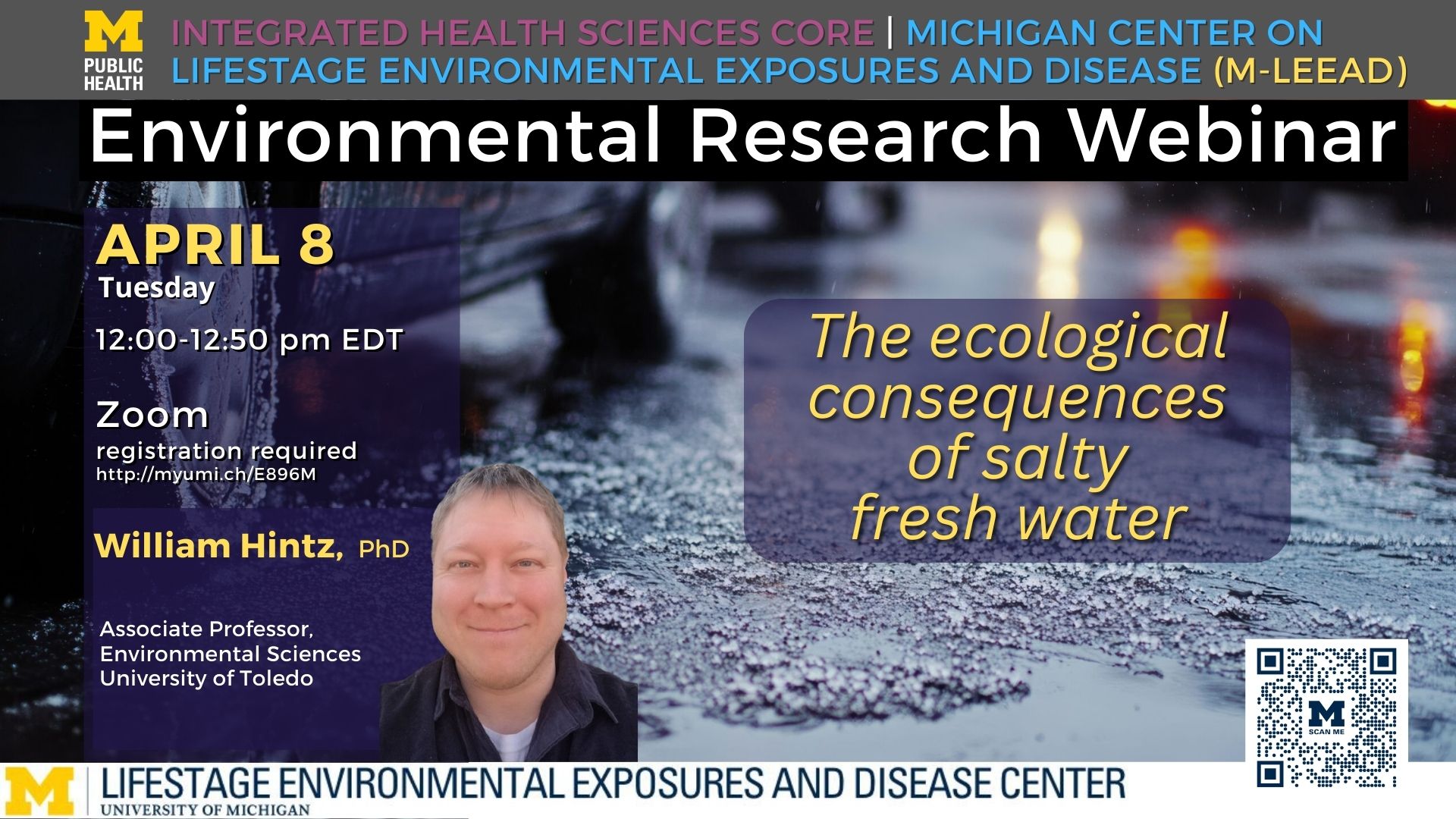 Event Flyer for The Ecological Consequences of Salty Fresh Water presented by William Hintz, Univ of Toledo