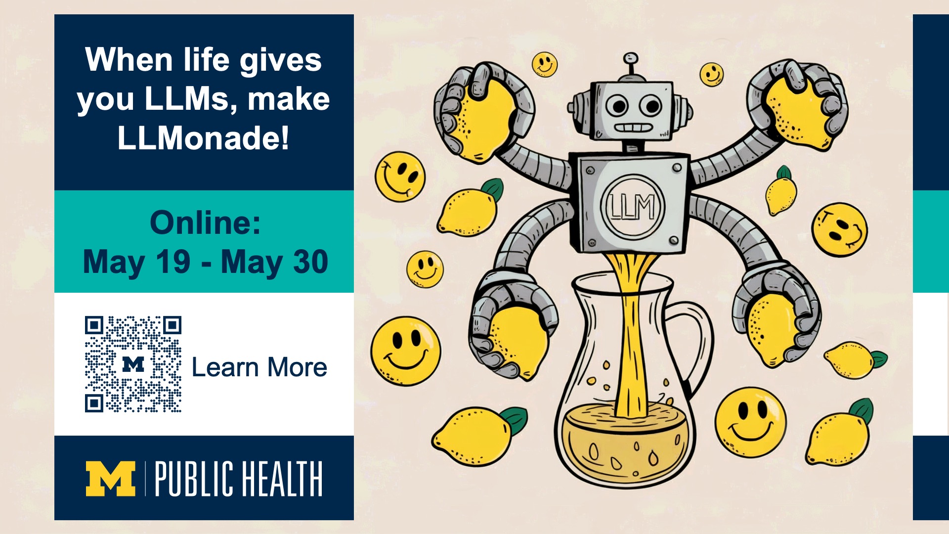 Event Flyer for When Life Gives You LLMs, Make LLMonade!