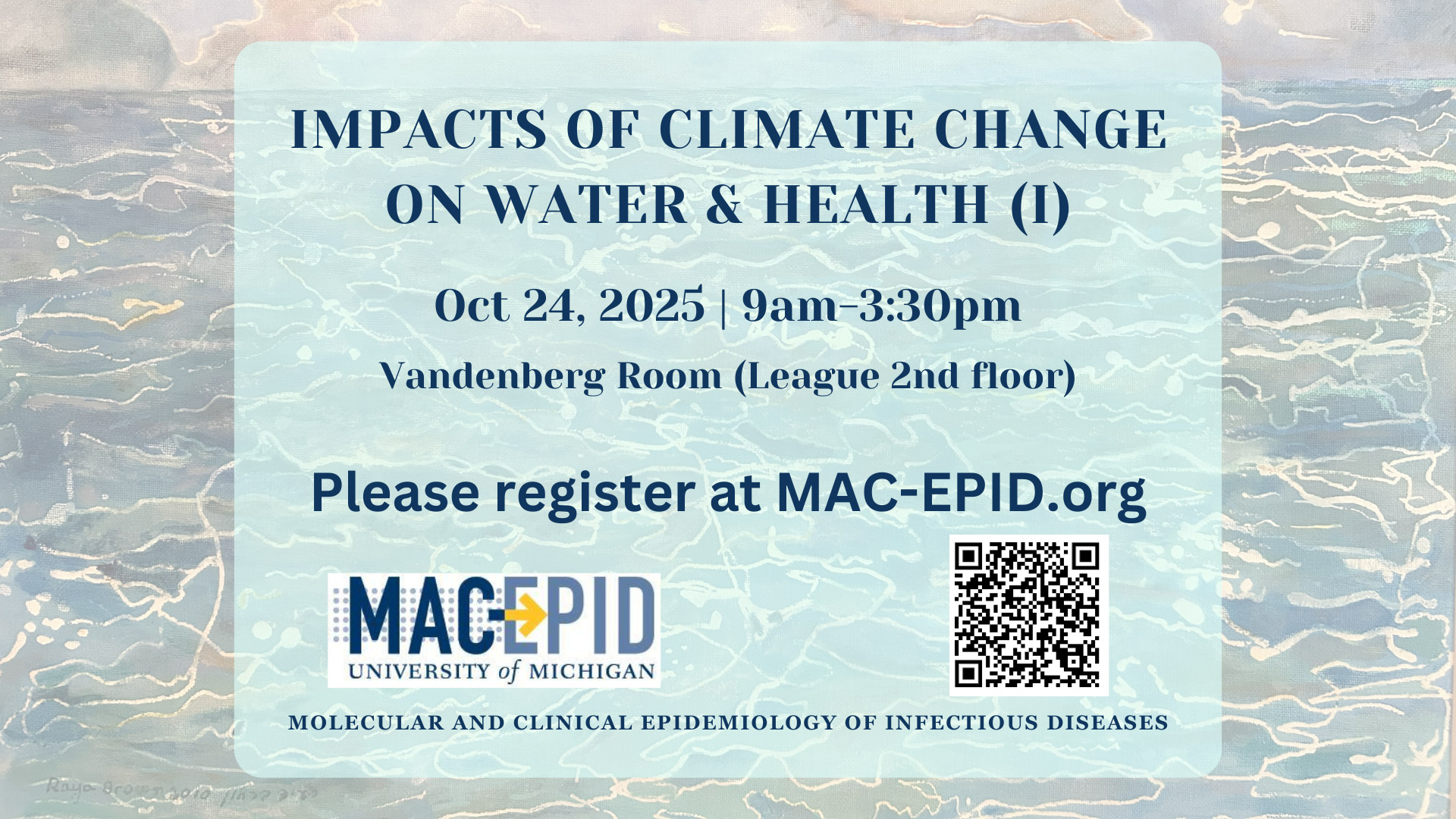 Event Flyer for Impacts of Climate Change on Water & Health (I)
